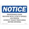 Signmission OSHA Notice Sign, Maintenance Door Machine Will E-Stop If, 10in X 7in Decal, 10" W, 7" H, Landscape OS-NS-D-710-L-14103 - alternate 1